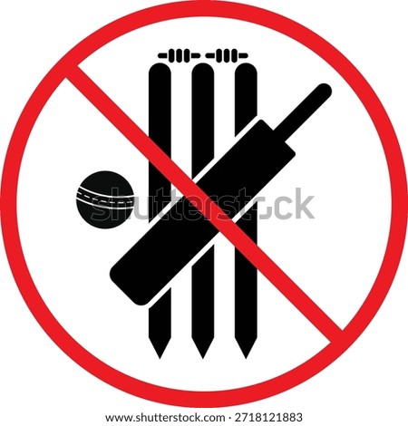 no Cricket bat ball stump bails icon. Cricket bat and ball prohibition symbols. No sports play graphic design. Game restriction and safety signs
