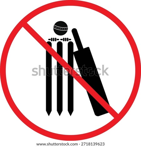 no Cricket bat ball stump bails icon. Cricket bat and ball prohibition symbols. No sports play graphic design. Game restriction and safety signs