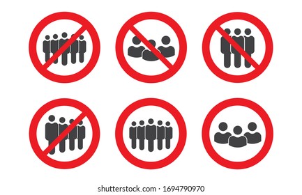 "No crowd" icon set. Prohibition sign about social distancing. Avoid people groups for quarantine. Public access restriction
