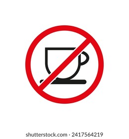 No cup icon. Food ban sign. Not to drink sign. No coffee symbol. Cafe closed sign. Vector illustration. EPS 10.