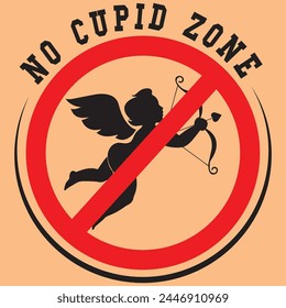 no cupid zone typography t shirt design