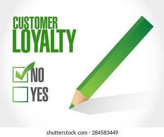 no customer loyalty sign concept illustration design over white