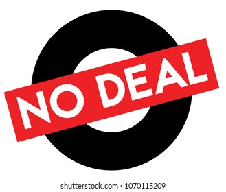 No Deal Black And Red Stamp. Attention Alert Series.