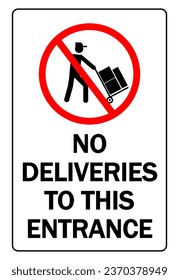 No deliveries to this entrance, ban sign with silhouette of delivery man with parcel boxes and text.