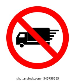 No Delivery sign illustration. 