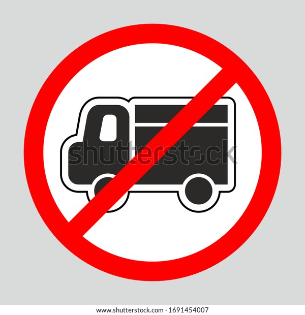 No Delivery\
truck sign. Vector Illustration. Red prohibition sticker. Stop, no\
parking symbol, prohibition\
icon.
