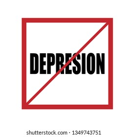 no depresion sign