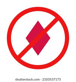 No Diamonds Sign on White Background