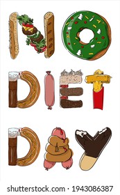 no diet day. poster.Print for fabric,packaging, label,poster,print.food.letters in the form of food. fast food.french fries, hamburger, hot dog, cake, eskimo. national fast food day