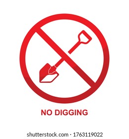 No digging sign isolated on white background vector illustration.