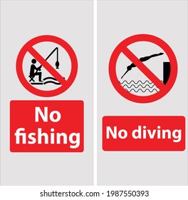 No diving sign and no fishing sign 