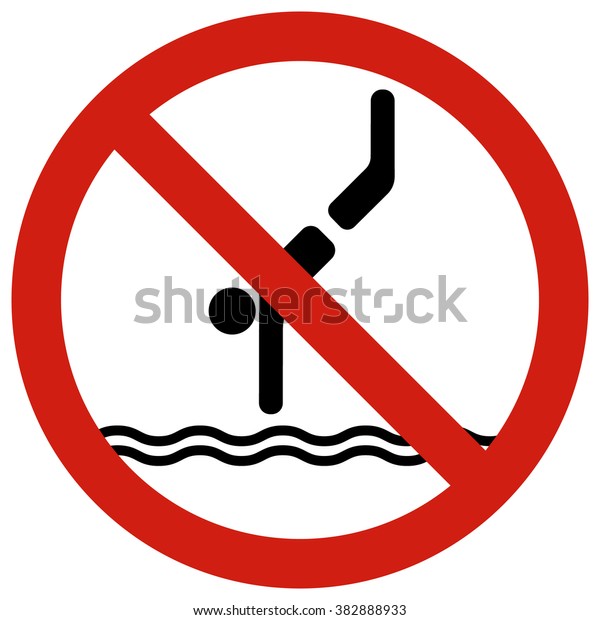 No diving.\
Water Safety Signs-These Activities Are\
Prohibited In This Area.