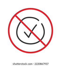 No document checkmark icon. Forbidden file icon. No checkmark vector sign. Prohibited editing vector icon. Warning, caution, attention, restriction flat sign design. Do not edit