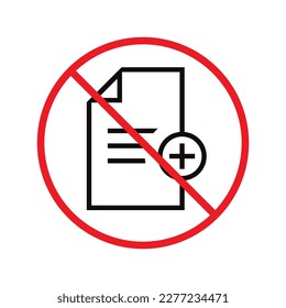 No document vector icon. Forbidden file icon. No file flat sign design. Prohibited editing symbol pictogram. Warning, caution, attention, restriction label ban attention flat sign design. Do not edit 