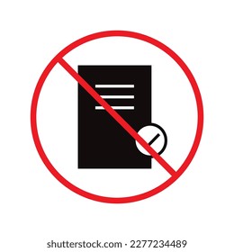 No document vector icon. Forbidden file icon. No file flat sign design. Prohibited editing symbol pictogram. Warning, caution, attention, restriction label ban attention flat sign design. Do not edit 