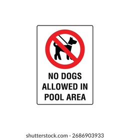 No se permiten perros en el área de la piscina Símbolo prohibitivo Ilustración vectorial de Vertical de signos para la higiene y seguridad del agua