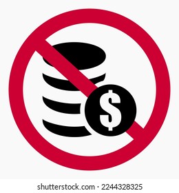 Kein Dollar-Symbol. Dollar-Verbot. Verwenden Sie keinen Dollar. Es ist verboten, einen Dollar zu bezahlen. Symbolvektor.