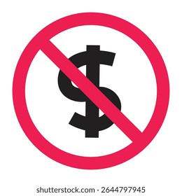No dollar symbol vector, forbidden dollar sign icon, prohibited dollar money sign, dollar not allowed symbol, no USD currency sign graphic