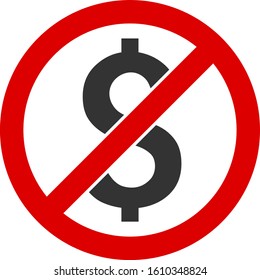 No dollar vector icon. Flat No dollar pictogram is isolated on a white background.