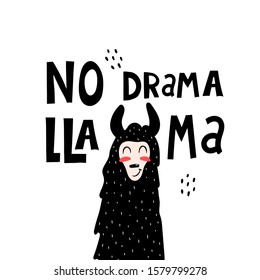No drama llama hand drawing lettering. caricature lama with decorative elements. Flat simple vector illustration. Hand drawing for children. baby design for posters, prints on t-shirts, cards
