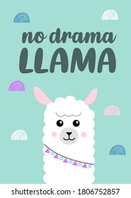 No drama llama print flat illustration