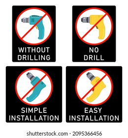 No drill, without drilling, easy installation, simple installation icon with power drill symbol. Crossed out vector clipart and sign. Design template for website elements, sticker, tag and other use.