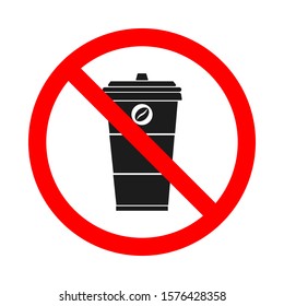 No drink prohibited vector symbol. No coffee cup sign on white background. No tea drink sign