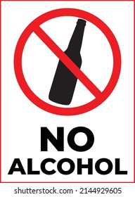 No Drinking Alcohol or Beer is Allowed. Notice indicating that Beer Unavailable. A Warning Sign Restricting Alcohol Consumption