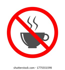 No Drinking Coffee Allowed Sign For Hot Drinks Prohibited Concept Vector illustration Icon.