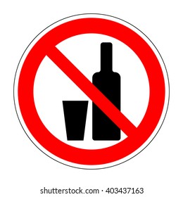 No drinking sign. No alcohol sign isolated on white background. No alcohol allowed sign. No alcohol no drink prohibition sign icon illustration. No alcohol icon. Stop alcohol Stock Vector illustration
