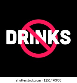 No Drinks Allowed Sign