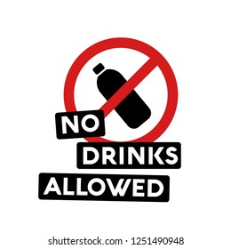 No Drinks Allowed Sign