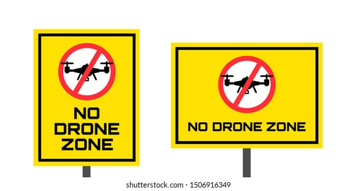 no drone zone yellow sign  vertical and horizontal orientation
