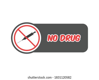 No drug sign vector good for sign or sticker