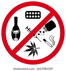 No Drugs, no Alcohol or Cigarettes - red prohibition sign