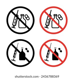 No Drugs or Alcohol Sign Icon Set. Forbidden Drink and drug vector symbol in a black filled and outlined style. Prohibited Drugs and pills Sign.