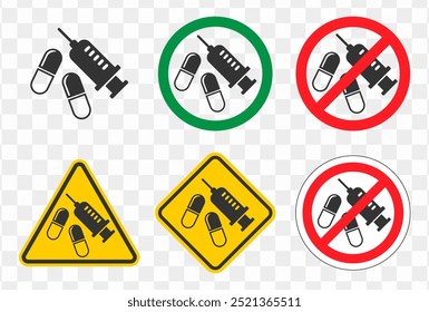 No drugs allowed. Pills and Syringe medical icon shape. Medicine prohibited logo symbol sign. Vector illustration image. Drug free zone.