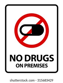 No Drugs on Premises. An office/business sign formatted to fit within the proportions of an A4 or Letter page.
