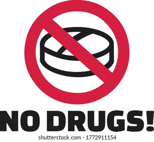 no drugs tablet ban sign