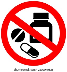 No Drugs Vector Sign, Don't Use Medicaments Symbol On White Background