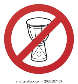 No Drum Symbol Isolated on White Background. Music Instrument Vector Illustration Prohibition Stop Sign.