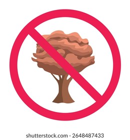 No dry tree symbol, no brown tree sign, forbidden autumn tree sign, autumn tree with red crossed circle