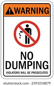 No dumping warning sign and labels