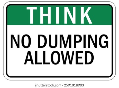 No dumping warning sign and labels