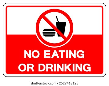 No Eating Or Drinking Symbol Sign, Vector Illustration, Isolate On White Background Label.EPS10