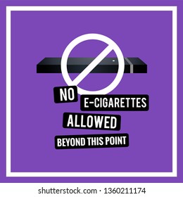 No E-Cigarettes Allowed Beyond This Point Sign