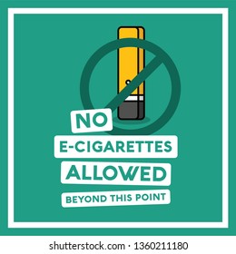 No E-Cigarettes Allowed Beyond This Point Sign