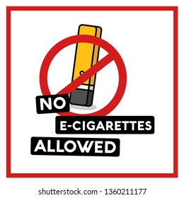 No E-Cigarettes Allowed Sign