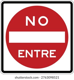 No Entre South America Do Not Enter Road Sign, No Entry Red Circle Vector