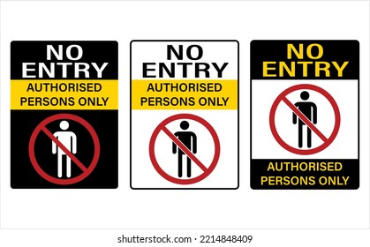 No Entry Authorised Persons Only, Prohibition Sign, Unauthorised Person Not Allowed Vector Art Illustration, No, Do Not Sign, Circle Backslash Symbol,